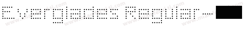 Everglades Regular字体转换